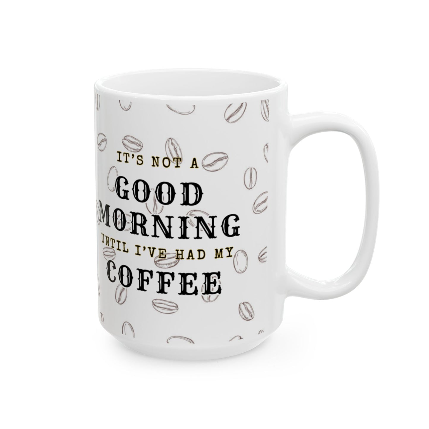 Not A Good Morning Mug