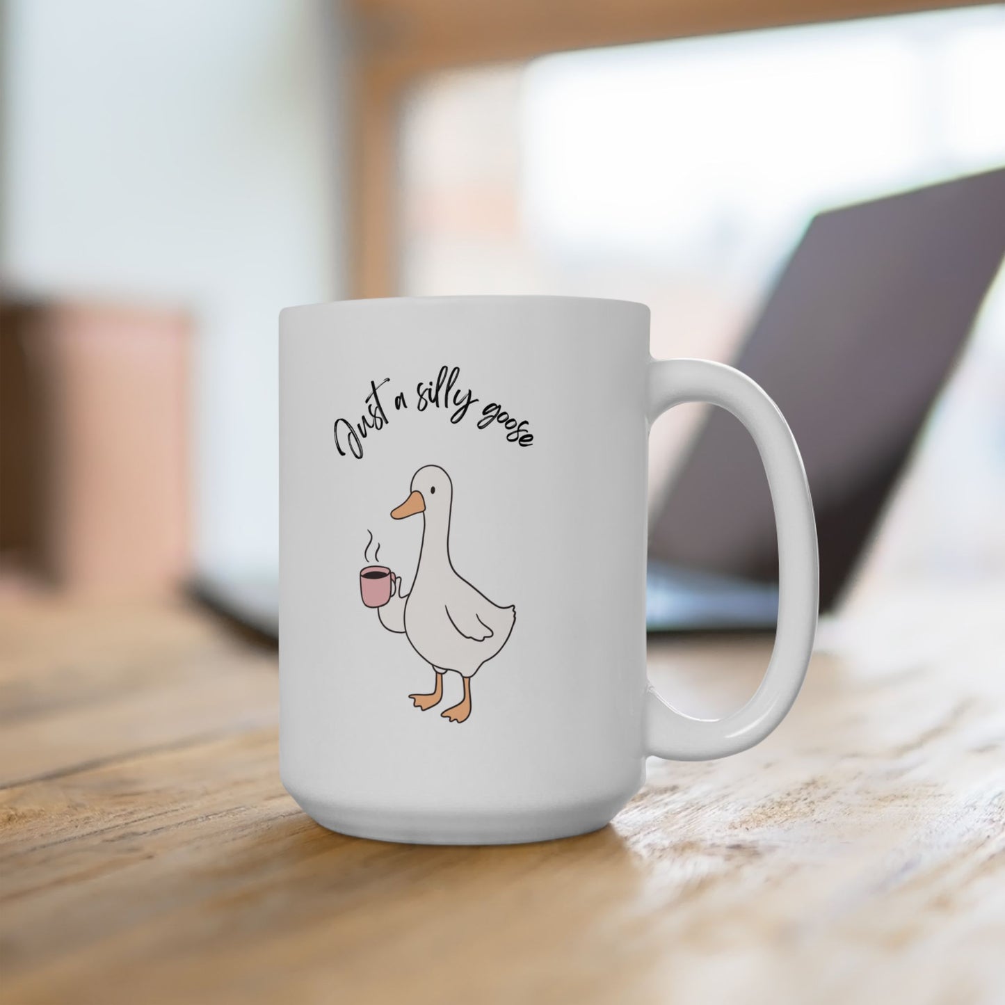 Just a Silly Goose Mug