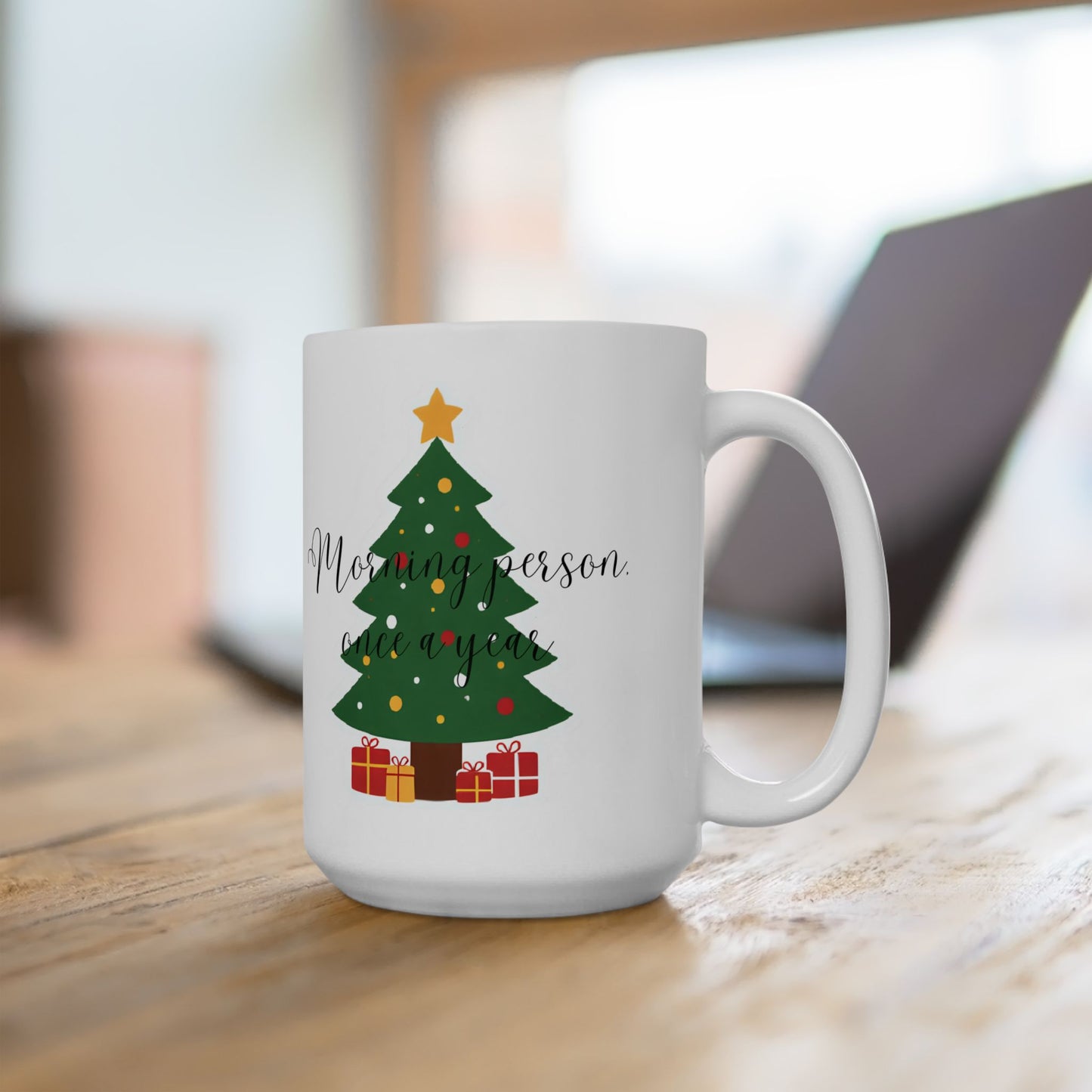 Morning Person Once a Year Mug