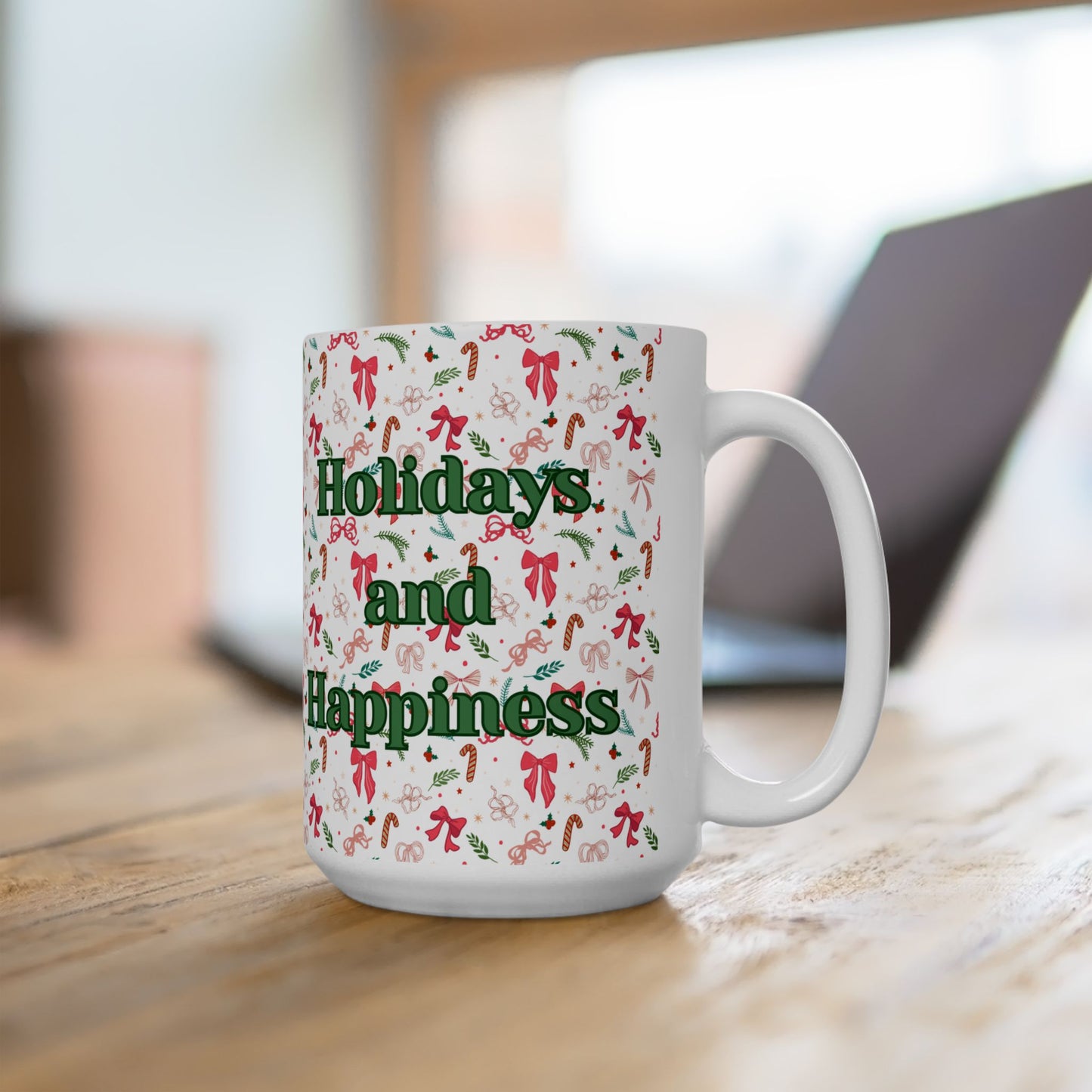 Holidays and Happiness Mug