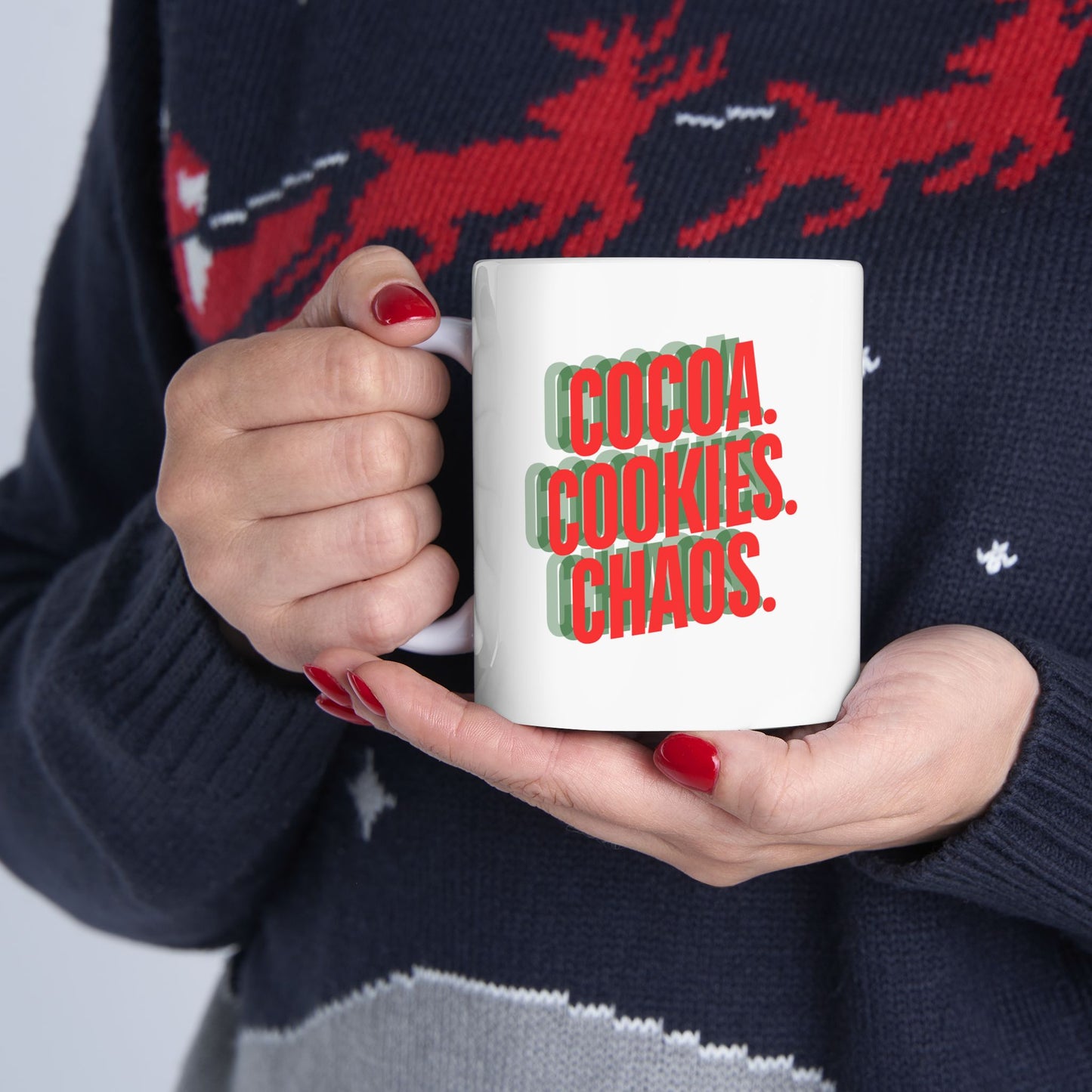 Cocoa. Cookies. Chaos. Mug