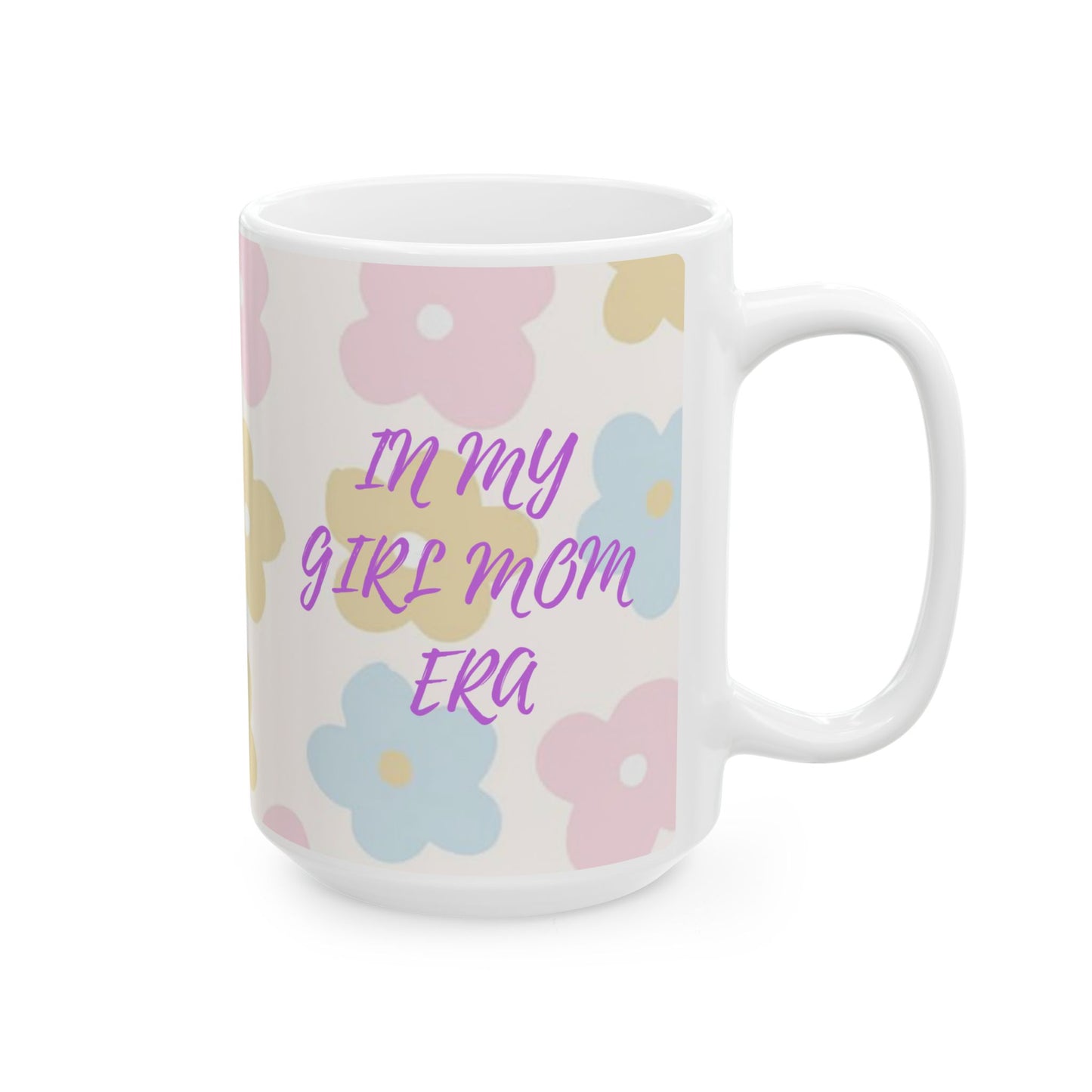 Floral In My Girl Mom Era Mug