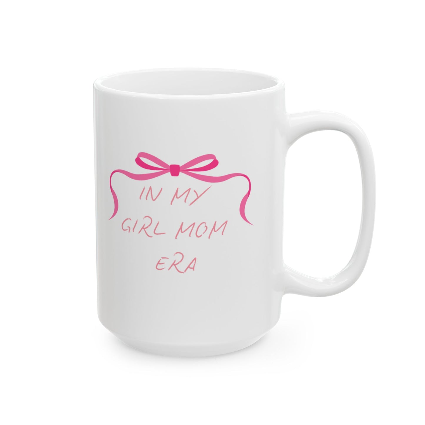 In my Girl Mom Era Mug