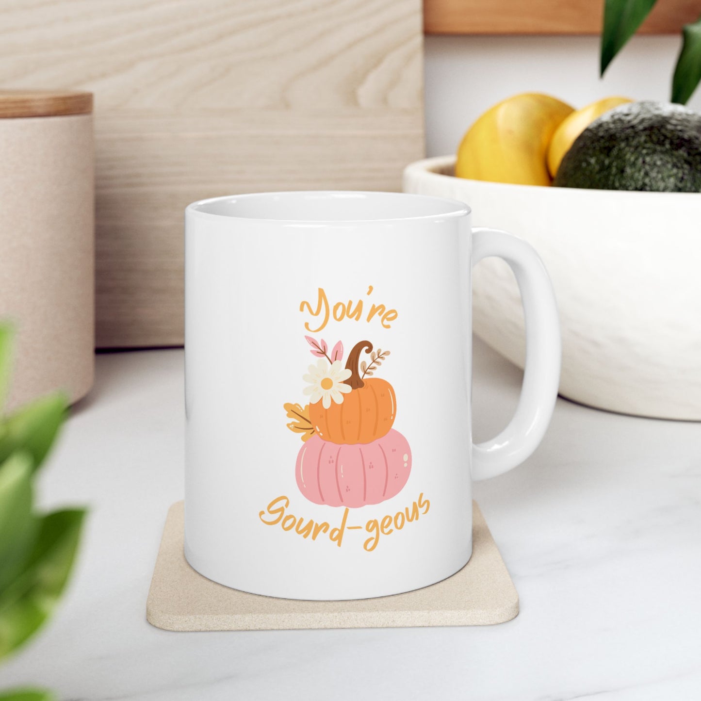 You're Gourd-geous Mug