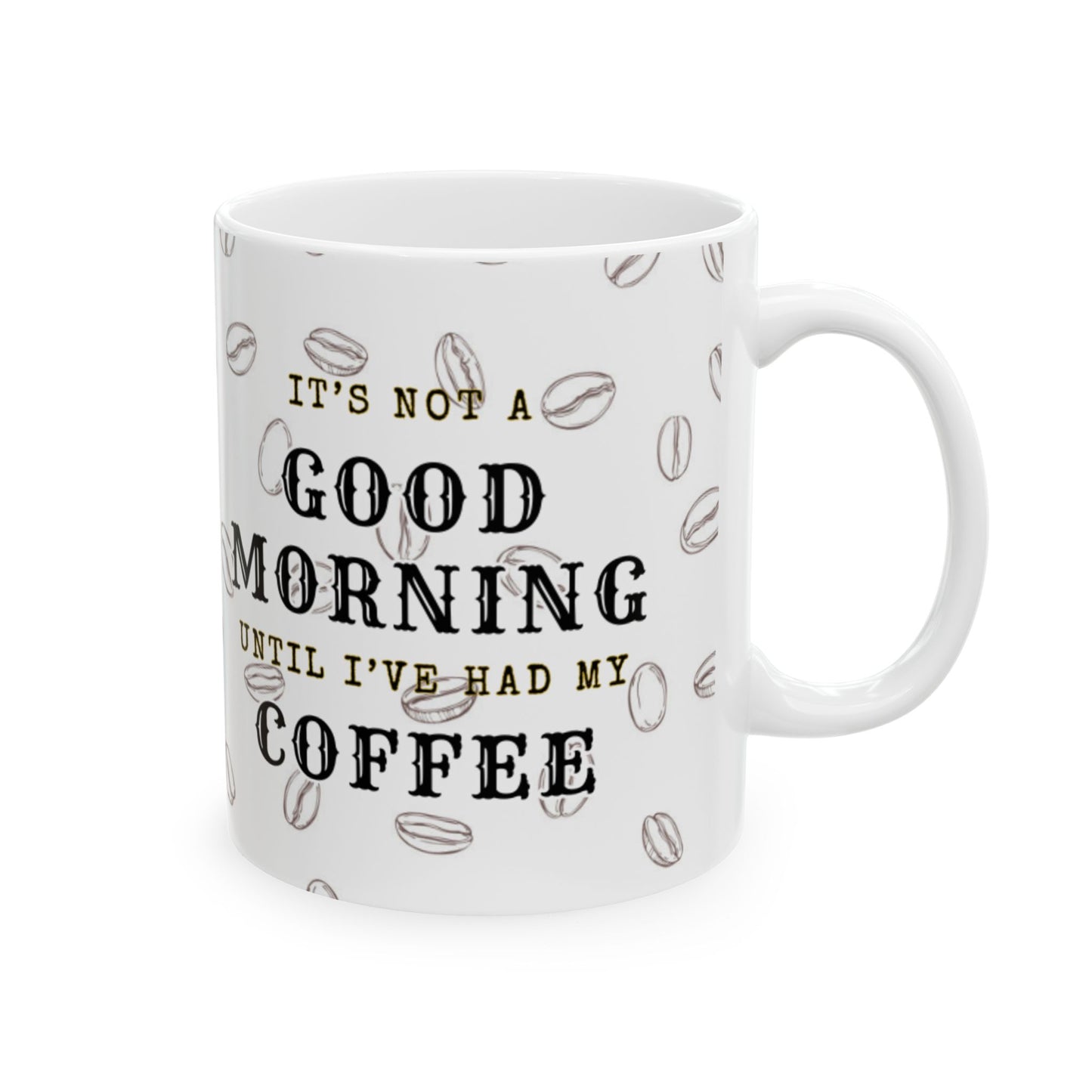 Not A Good Morning Mug