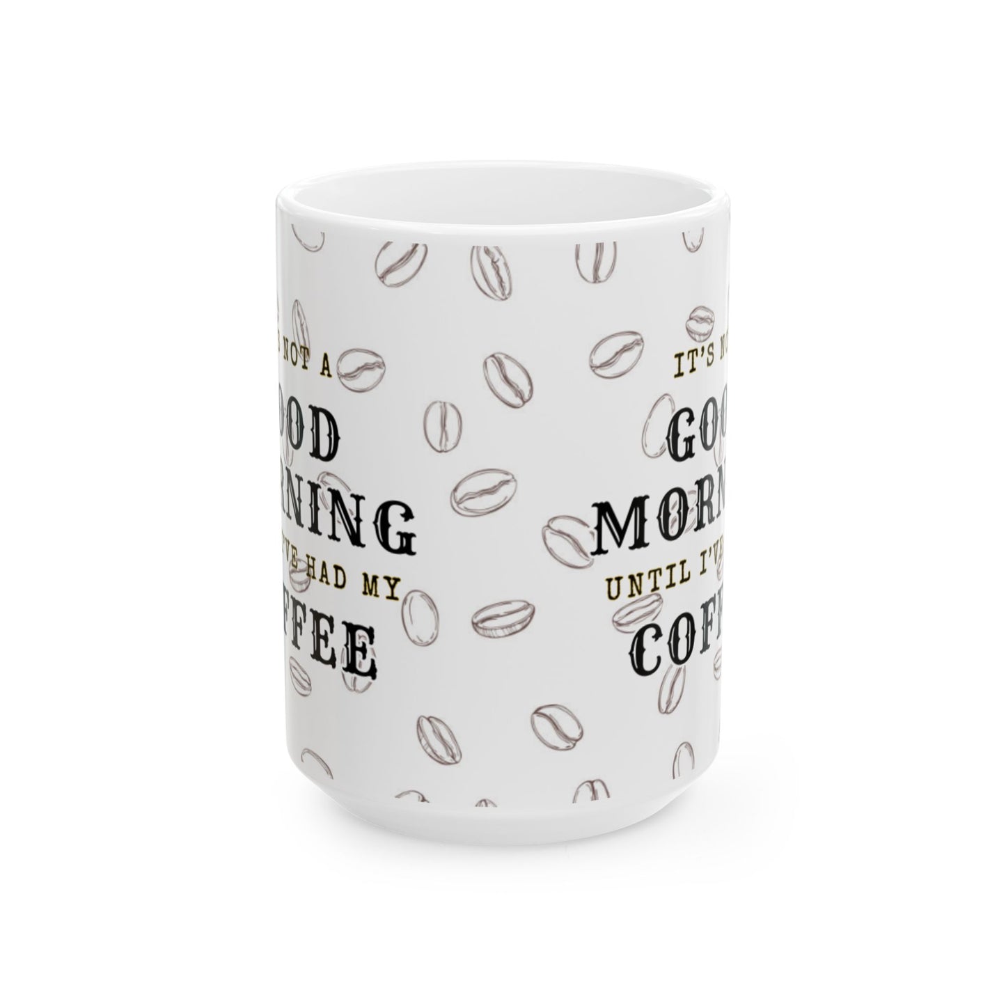 Not A Good Morning Mug