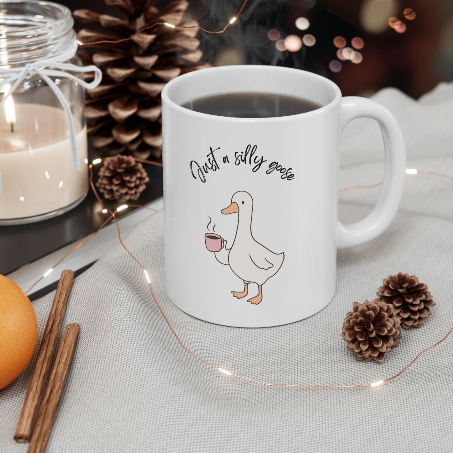 Just a Silly Goose Mug