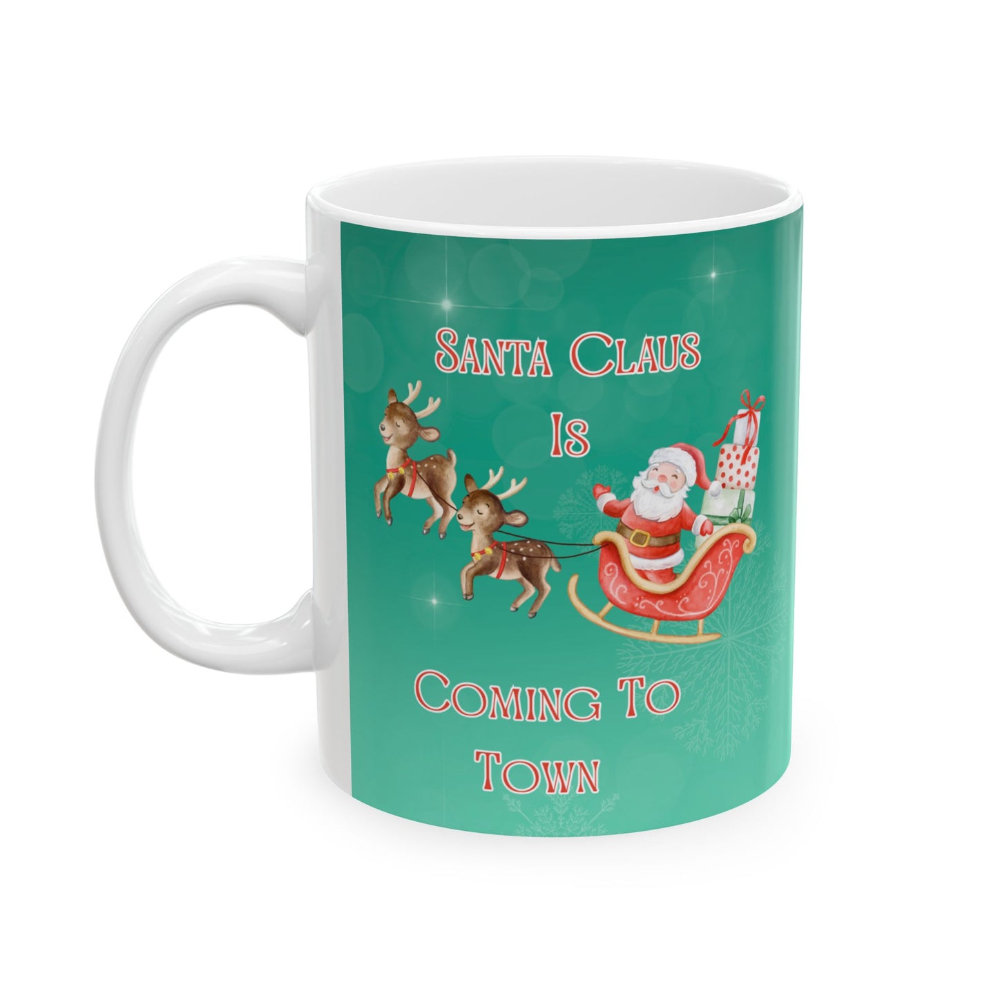 Santa Claus is Coming to Town Mug