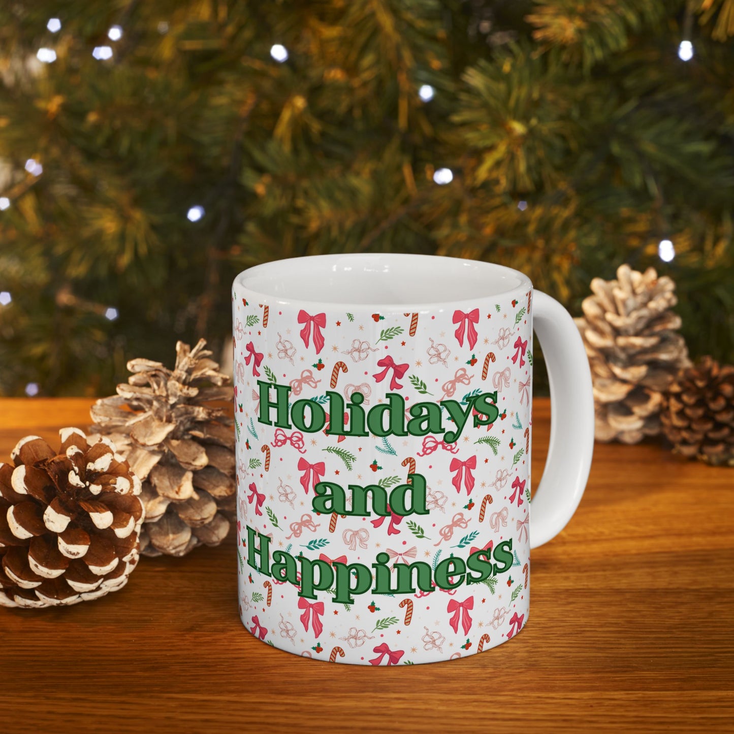 Holidays and Happiness Mug