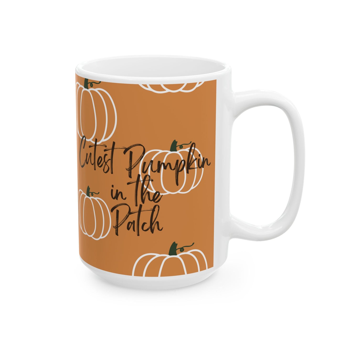 Cutest Pumpkin in the Patch Mug