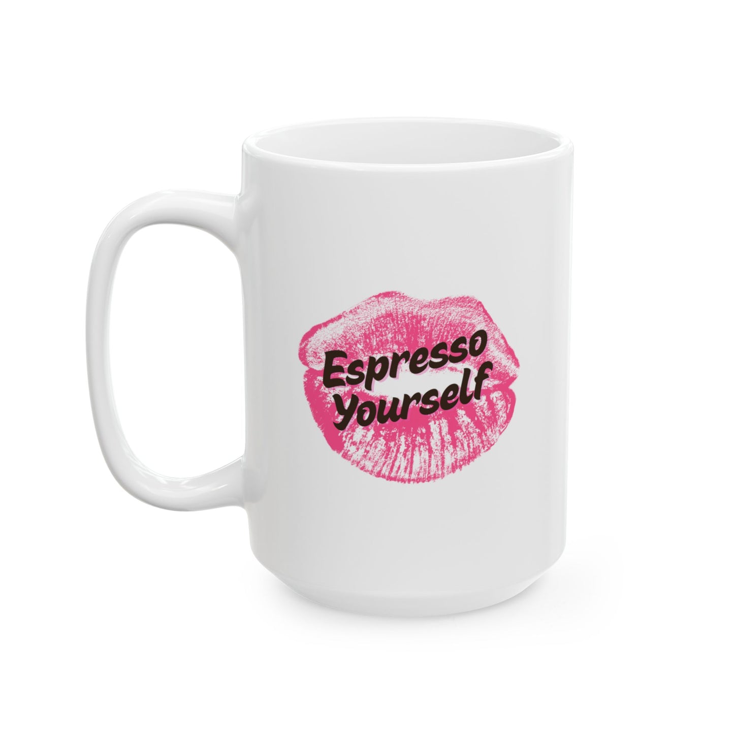 Espresso Yourself Mug