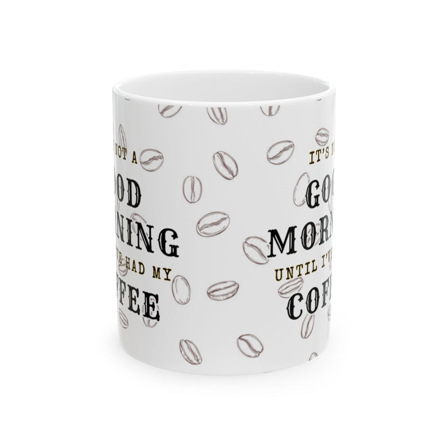 Not A Good Morning Mug