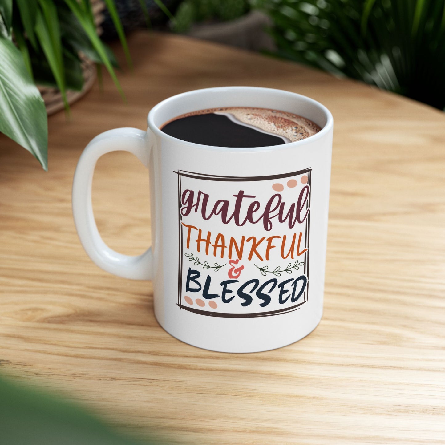 Grateful & Blessed Mug