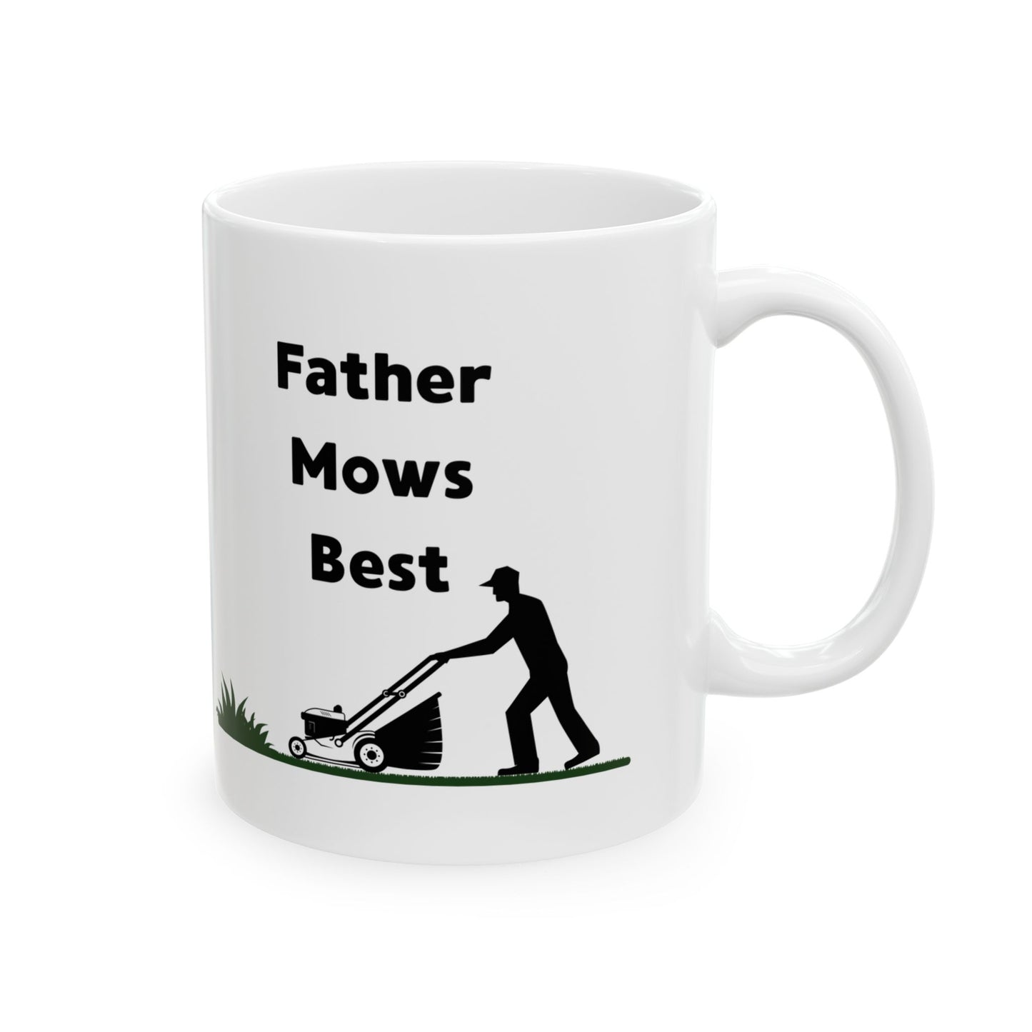 Father Mows Best Mug