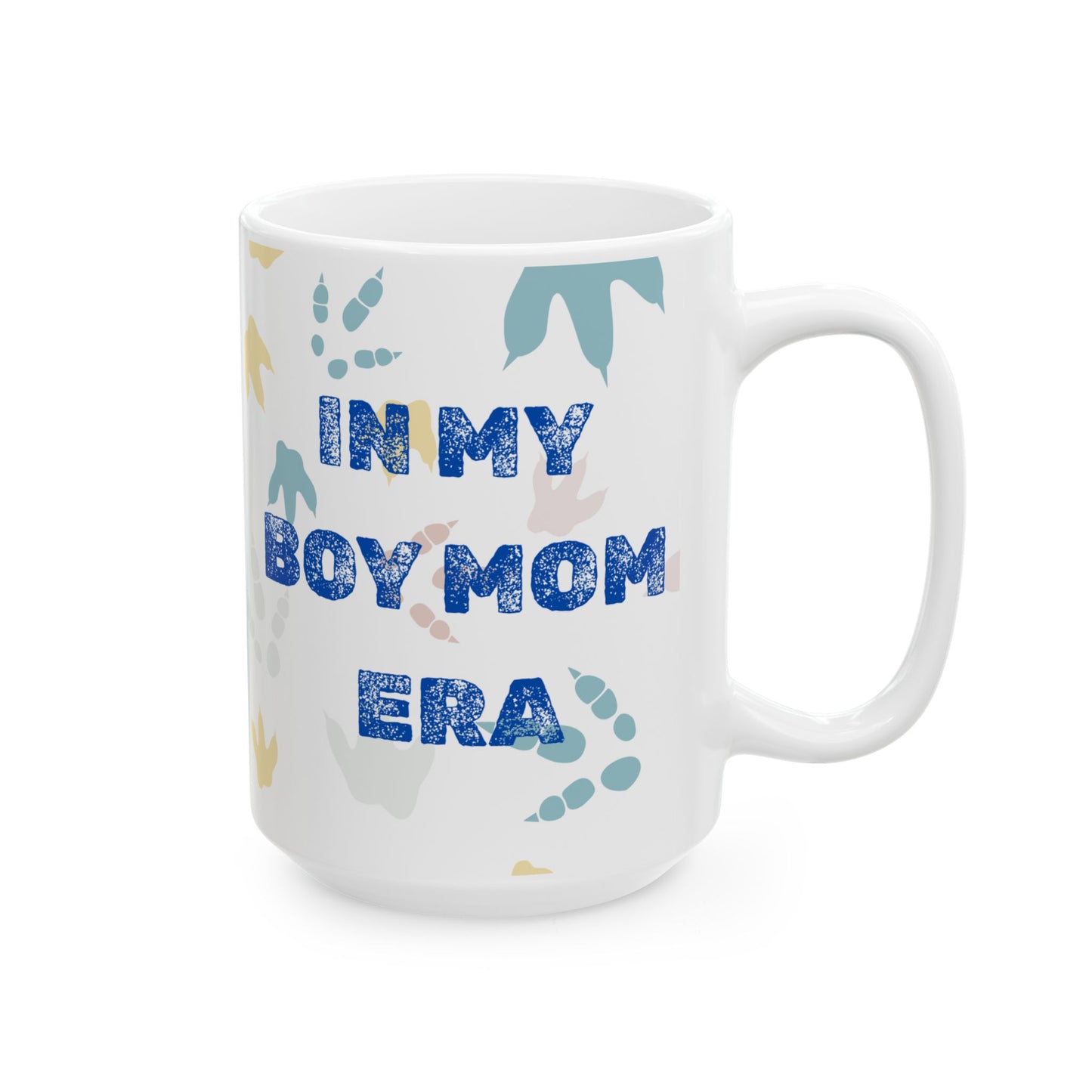 Dinosaur Footprint In My Boy Mom Era Mug