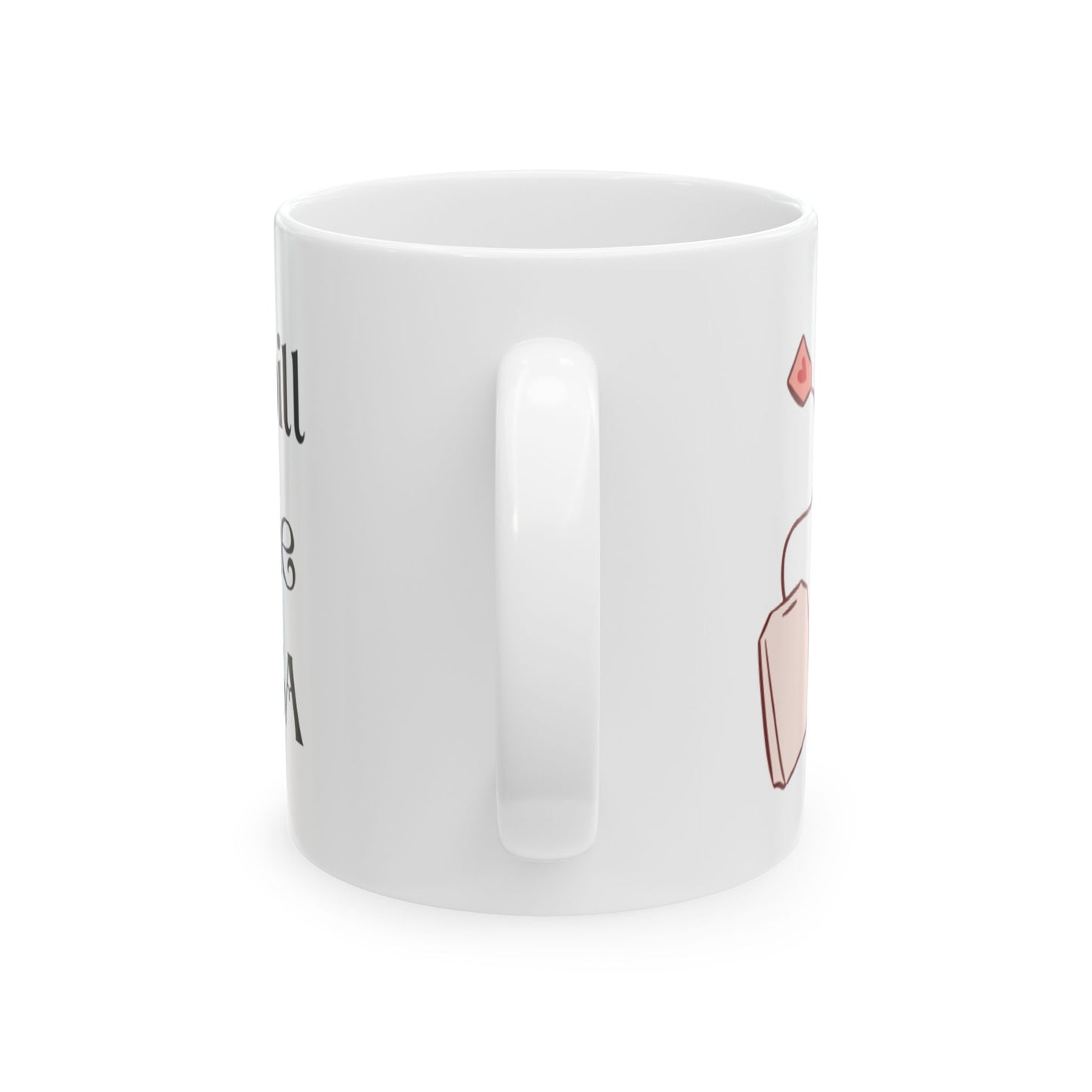 Spill the TEA Mug