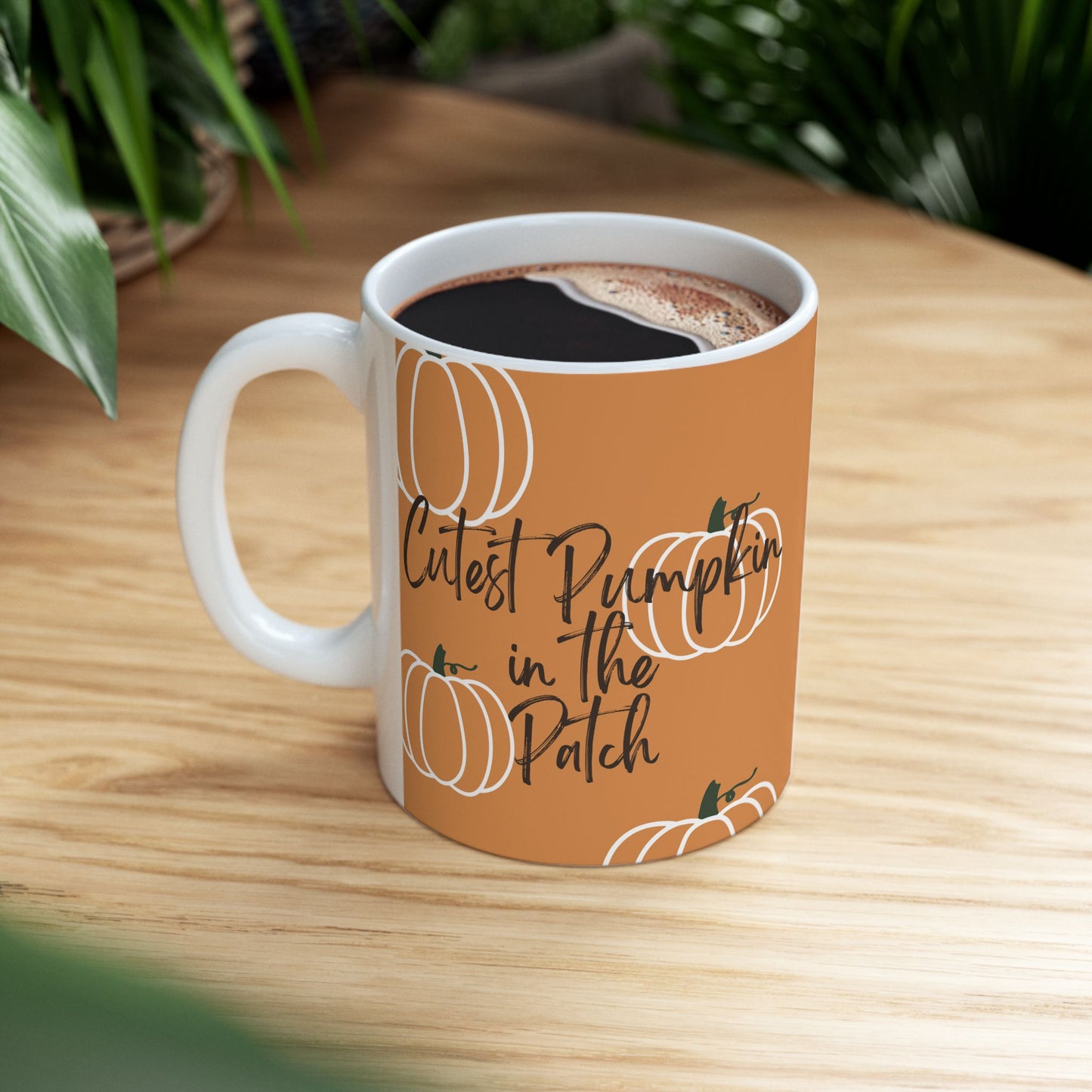 Cutest Pumpkin in the Patch Mug