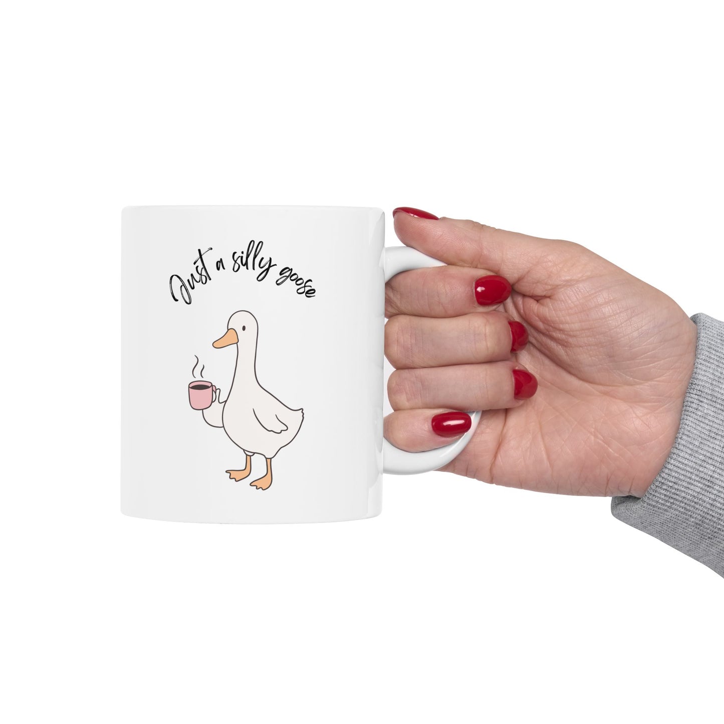 Just a Silly Goose Mug