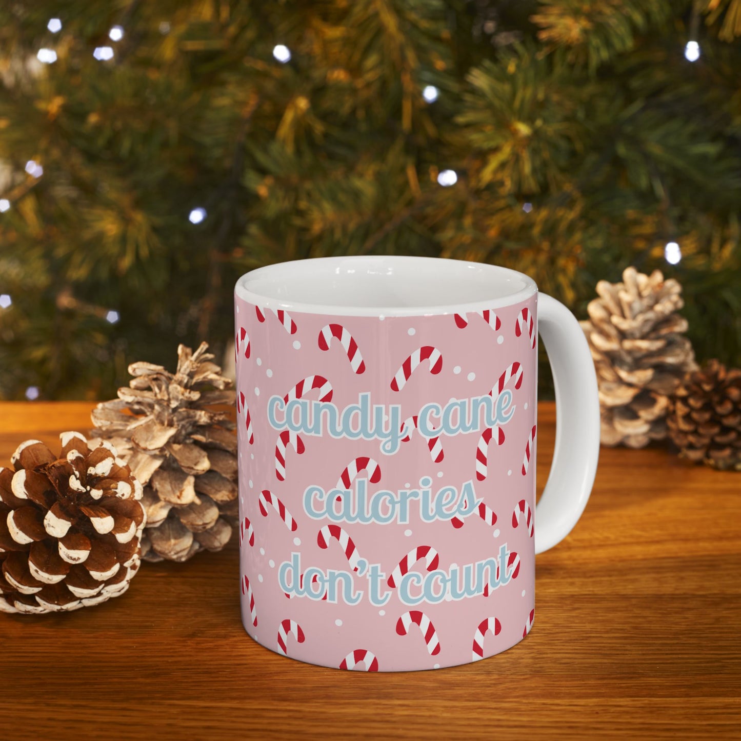 Candy Cane Calories Don't Count Mug