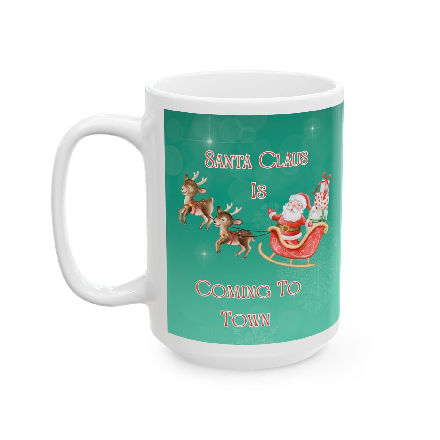 Santa Claus is Coming to Town Mug