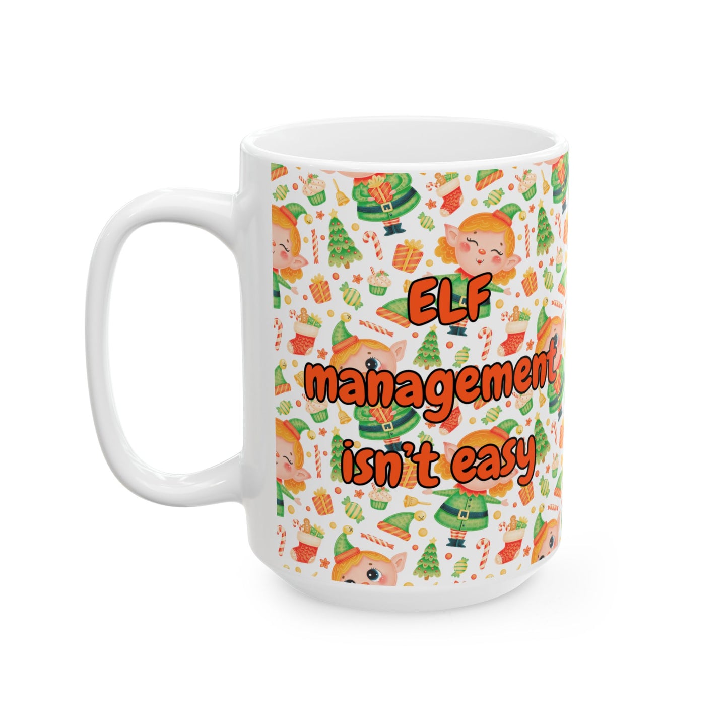 Elf Management Mug
