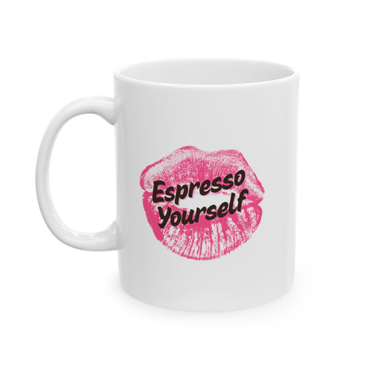 Espresso Yourself Mug