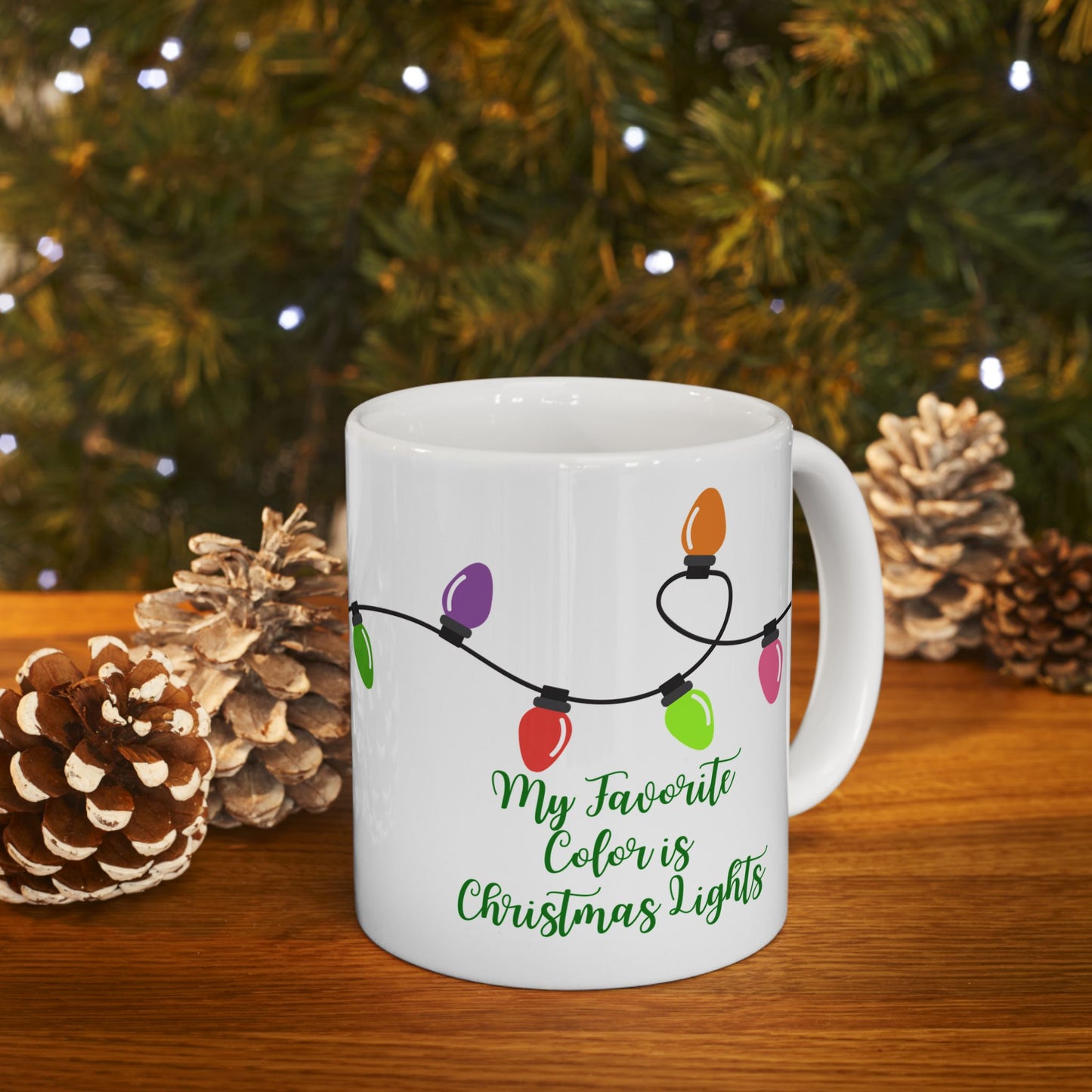 My Favorite Color is Christmas Lights Mug