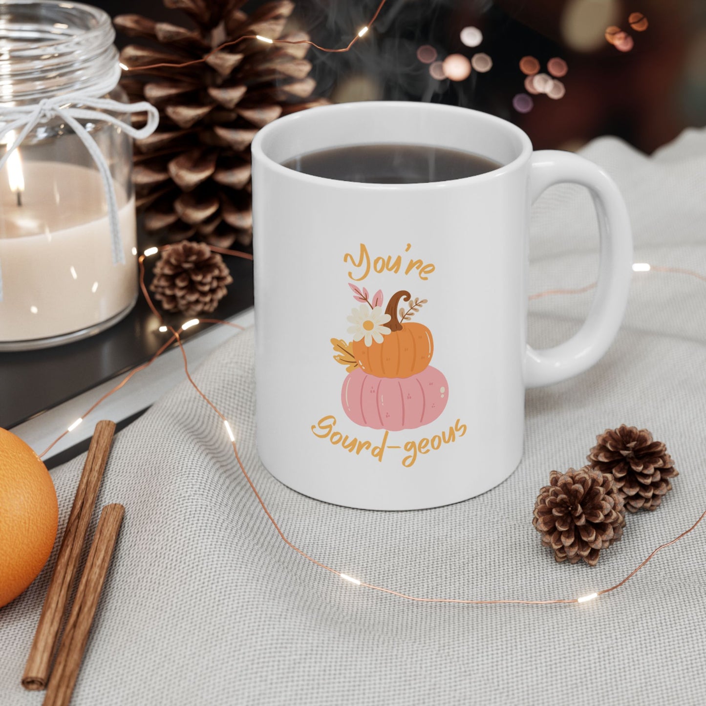 You're Gourd-geous Mug