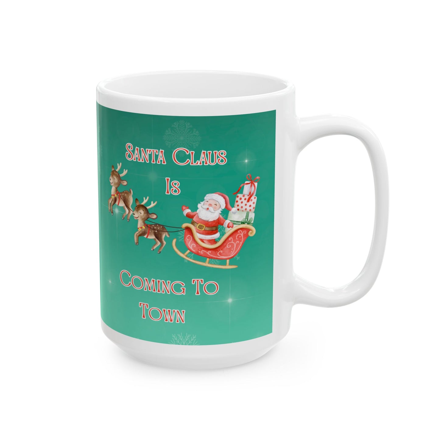 Santa Claus is Coming to Town Mug
