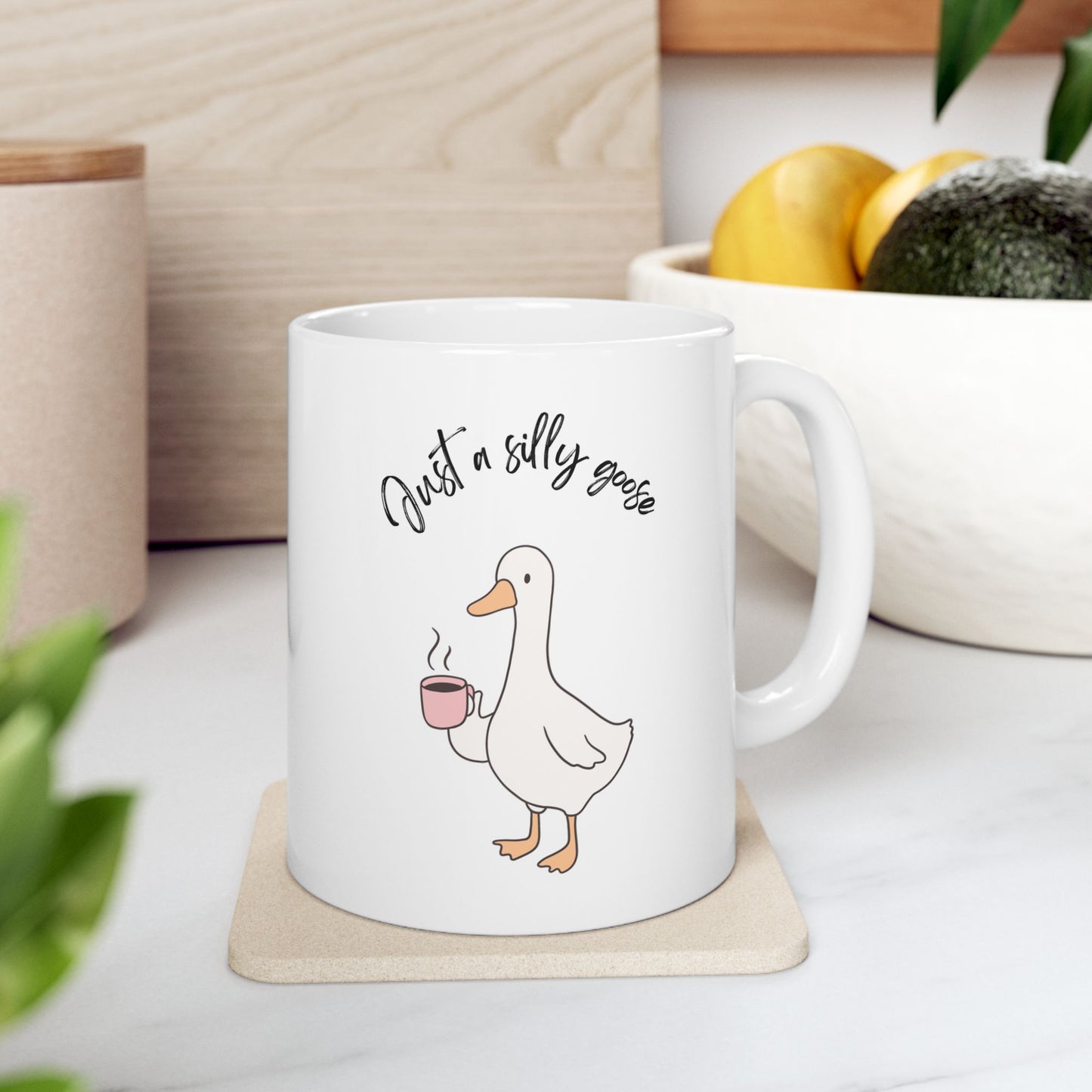 Just a Silly Goose Mug